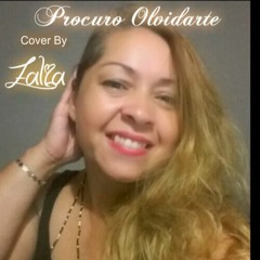 PROCURO OLVIDARTE Cover By ZaLia