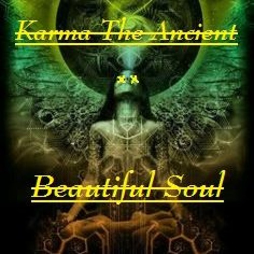 Karma The Ancient - Beautiful Soul (Prod. By Redhooknoodles)
