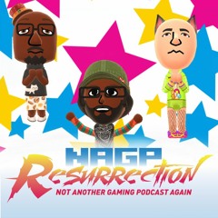 NAGP Resurrection Episode  13: We Are Addicted To Miitomo