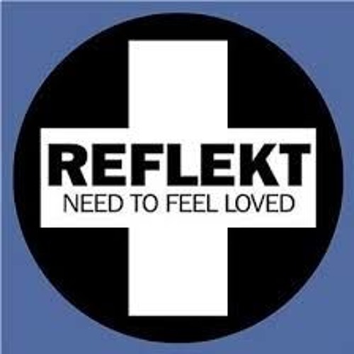 Reflekt- Need To Feel Loved  (Eddie Deep Extended Remix)