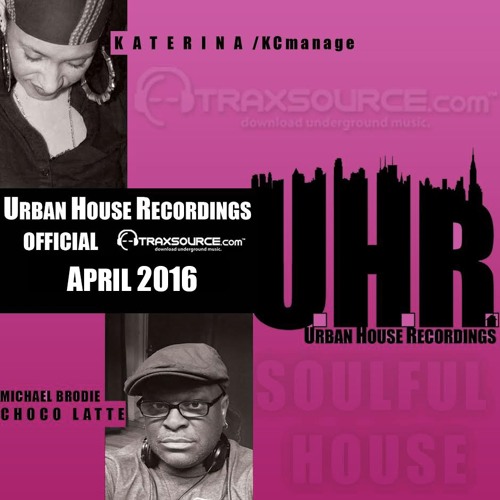 THE URBAN HOUSE OFFICAL TRAX SOURCE COUNT DOWN APRIL 2016