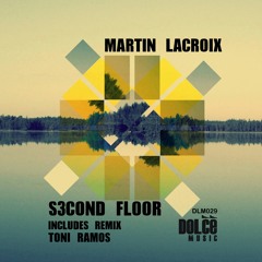 Martin LaCroix - S3cond Floor (Toni Ramos Remix)