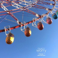 Quacy - Worry (Feat. TSUN)(Prod. Deeepsol)