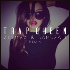 ●Fetty Wap & KHS - Trap Queen (Feat. Josh Levi) (KLYMVX & Samuraii Remix)●