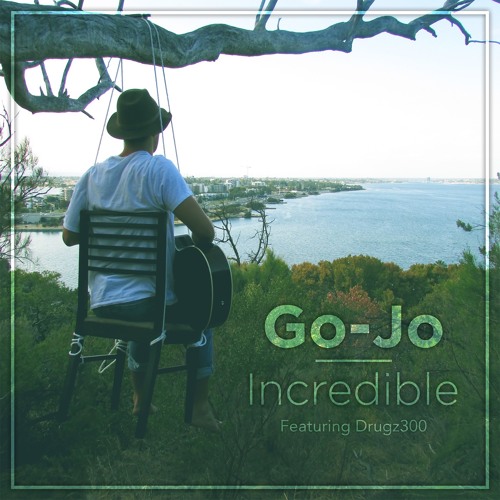 Incredible (Ft. Drugz300)