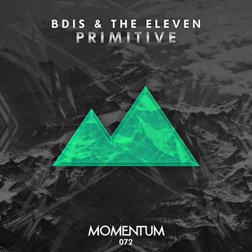 BDIS & THE ELEVEN - Primitive
