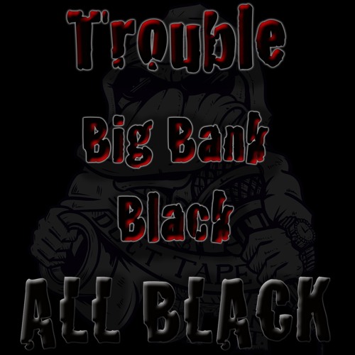 All Black (Do What I Do)
