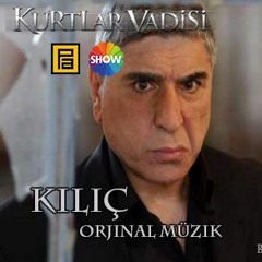 Kurtlar Vadisi - Kılıç (Orjinal Müzik).MP3