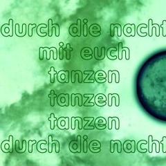 Durch die Nacht - Remix