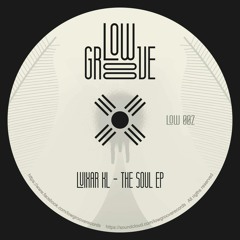 Luixar KL - It Is Crazy (Original Mix) - Low Groove Records - LOW002