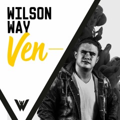Ven - Wilson Way (Prod By Kensel)