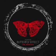 Everdom - Butterfly Effect (Samwise Remix)