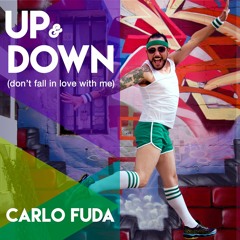 Up & Down (Don't Fall in Love with Me)