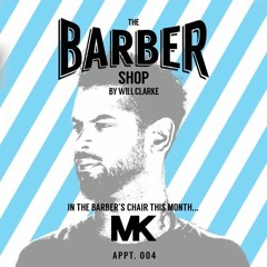 The Barber Shop By Will Clarke 004 (MK) [Free Download]