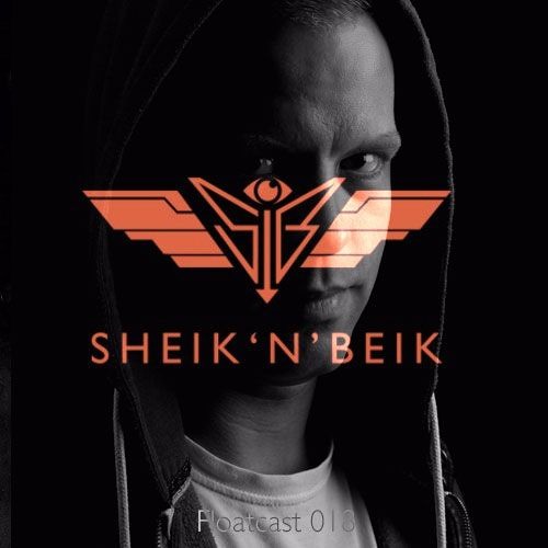 Sheik 'N' Beik Floatcast #018 with Phacid