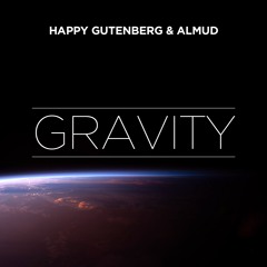 Happy Gutemberg & Almud - Gravity