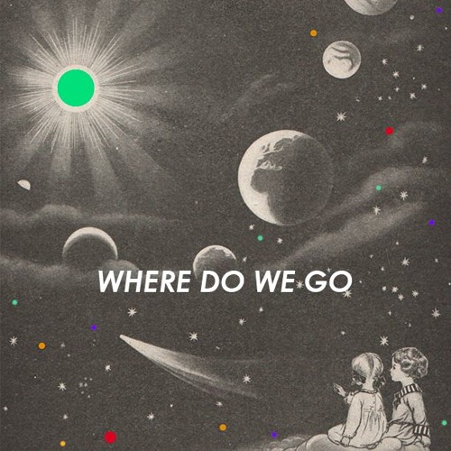 Where Do We GO