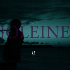 Joléine. (prod. NXXXXXS)