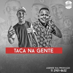 MC Kekel MC Gão - Taca na Gente (DJ André Mendes) Lançamento 2016
