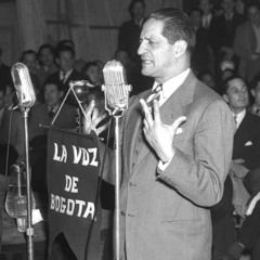 Jorge Eliécer Gaitán—Registro Sonoro 01