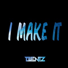i make it