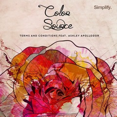 Color Source - Terms and Conditions feat. Ashley Apollodor