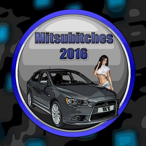 Mitsubitches 2016