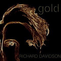 Richard Davidson - Gold