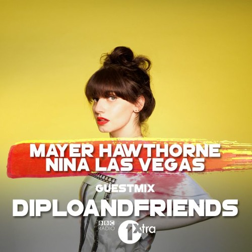 Diplo and Friends : Mayer Hawthorne & Nina Las Vegas : 2016-04-10