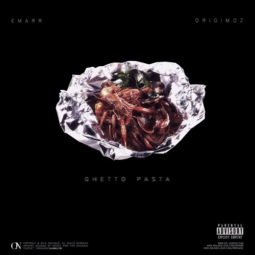 Ghetto Pasta (Prod. By Origimoz)