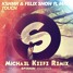 Touch (Michael Keefe Remix)