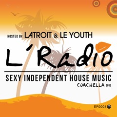 L'Radio 006 - Sexy Independent House Music