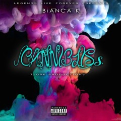 Cannibliss - Bianca K. || T-One Productions