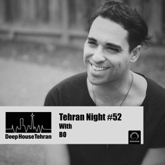 Tehran Night #52 With Bo