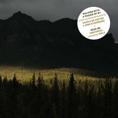 Walking With a Passer-By #1 / HEAR ME (Saskia De Coster & Inne Eysermans) - teaser 2