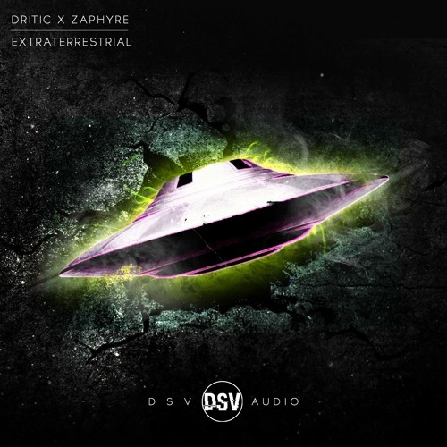 Dritic & Zaphyre - Extraterrestrial