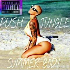 SUMMERBODY X PUSH X DIZZY