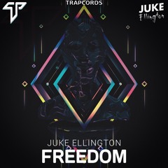 Juke Ellington - Freedom / Trap Cords Premiere