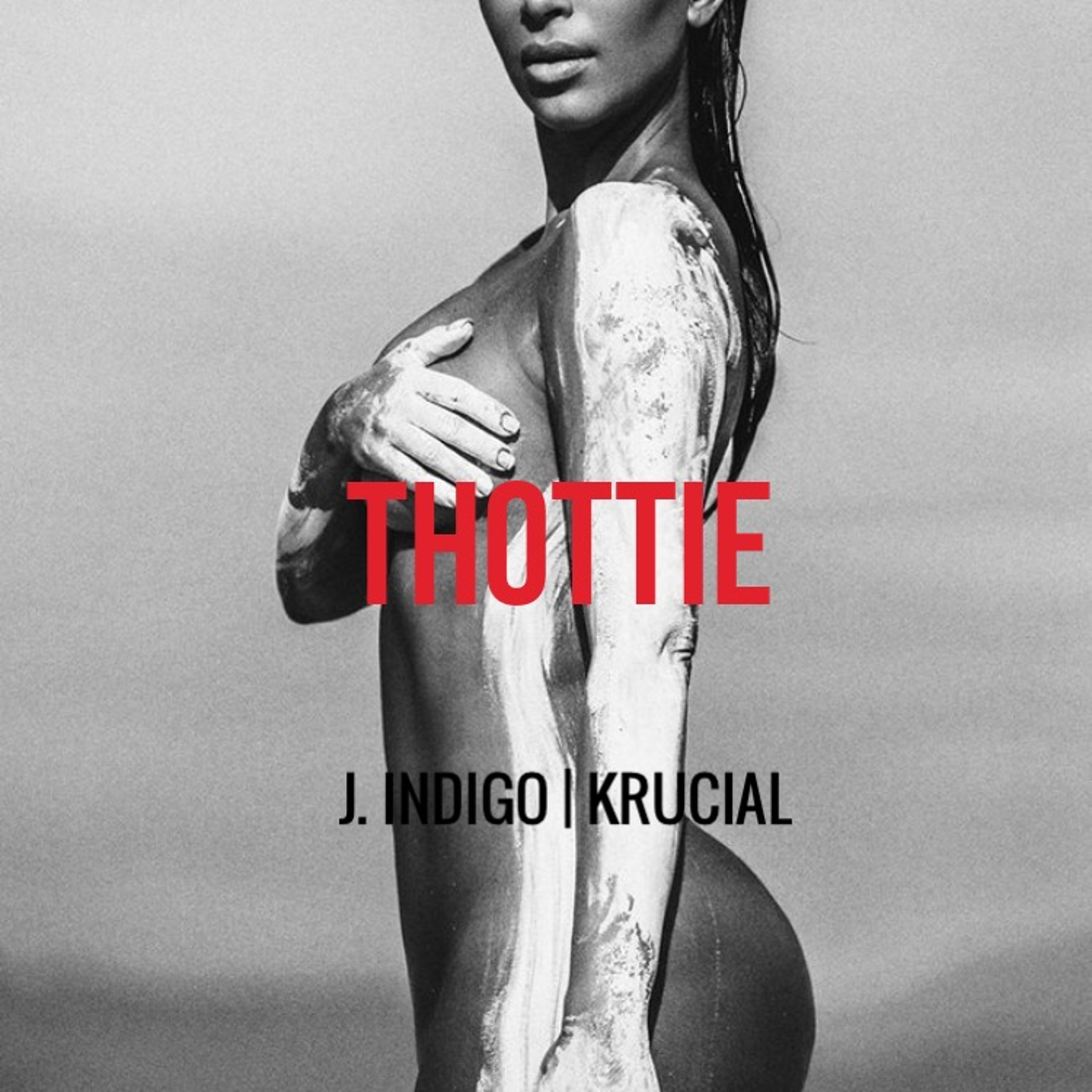 THOTTIE feat. Krucial (Prod J Indigo) episode artwork