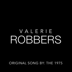 Robbers (The 1975 instrumental cover)