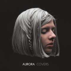 AURORA - "You're The Voice" (Cover)