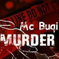 Mc Buqi - Murder