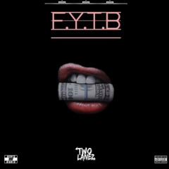 FYTB (Prod. By Young Forever)