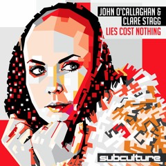 John O'Callaghan & Clare Stagg - Lies Cost Nothing