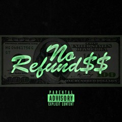 Eddie Reaux - No Refund$$ ( ft. RoachyTX & Bino)