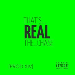That's Real [Prod. XIV]