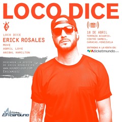 On the Way To Loco Dice CCS18Abril