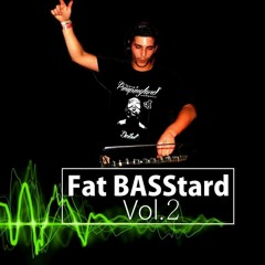 Fat BASStard Vol.2