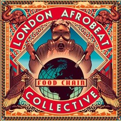 London Afrobeat Collective - Celebrity Culture