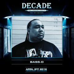 Bass-D at Decade The 10th Edition